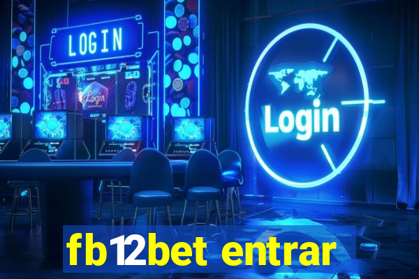 fb12bet entrar